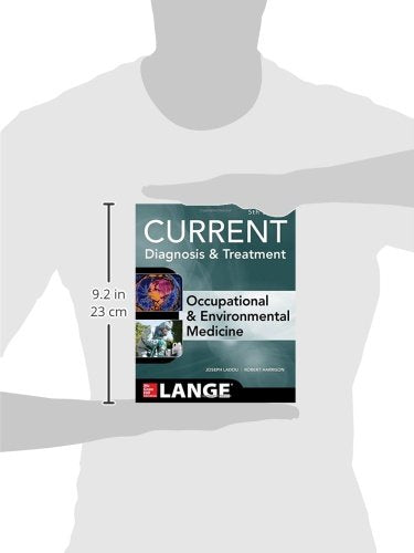 Joseph LaDou CURRENT Occupational and Environmental Medicine 5/E