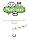 دليل المعلم لمستوى B1 – كتاب المعلم لمجموعة La Classe