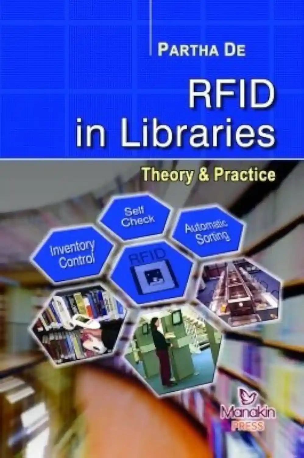 تطبيقات وتقنيات RFID في المكتبات: النظرية والممارسة – دليل شامل لإدارة المكتبات الحديثة (غلاف ورقي)