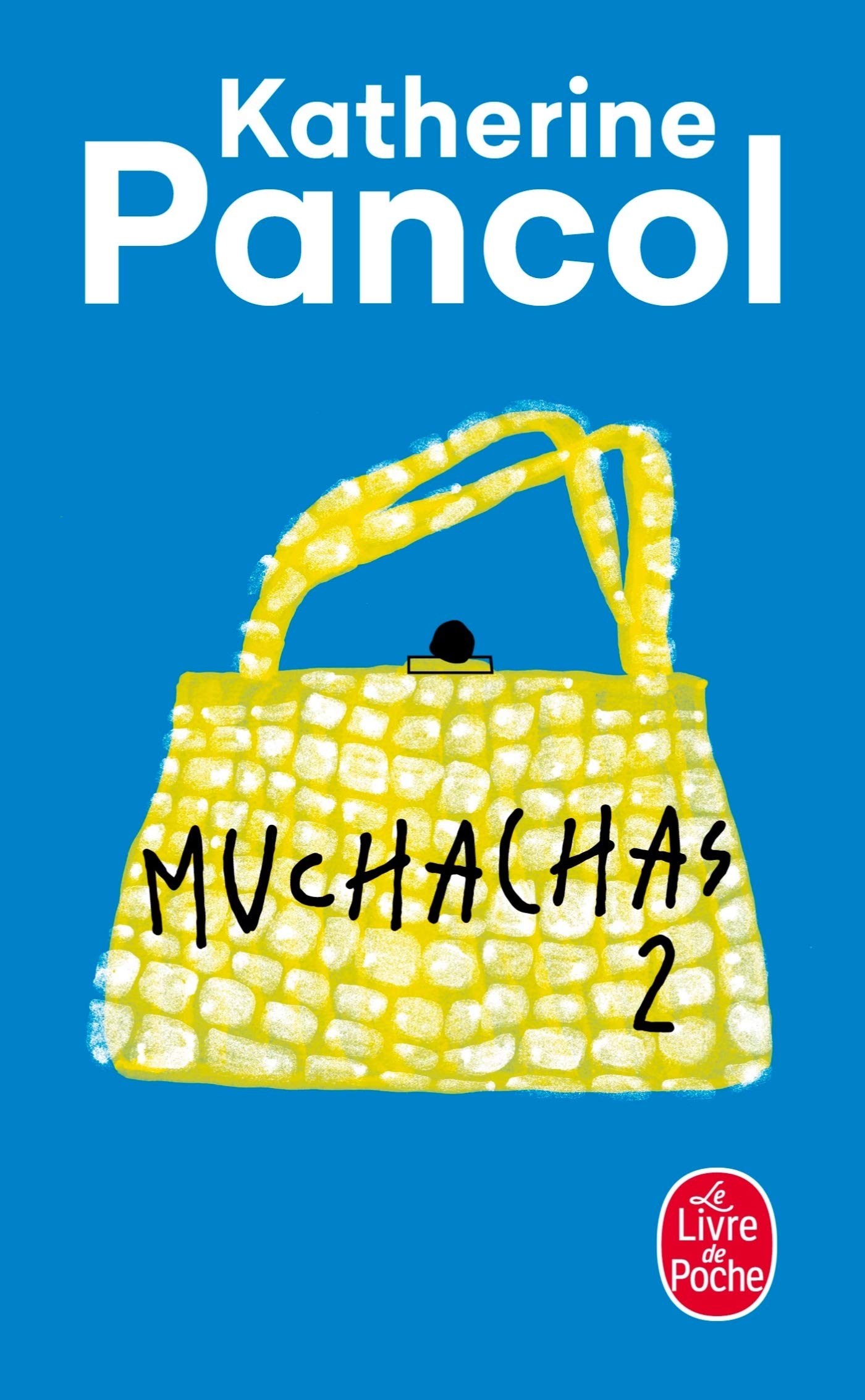 Muchachas 2 by Pancol, Katherine Book The Fast Free Shipping