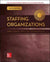 كتاب Staffing Organizations للمؤلف هنيمان هربرت هو دليل شامل لمبادئ وممارسات التوظيف داخل المنظمات. 