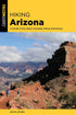 Hiking Arizona – State Hiking Guides Series